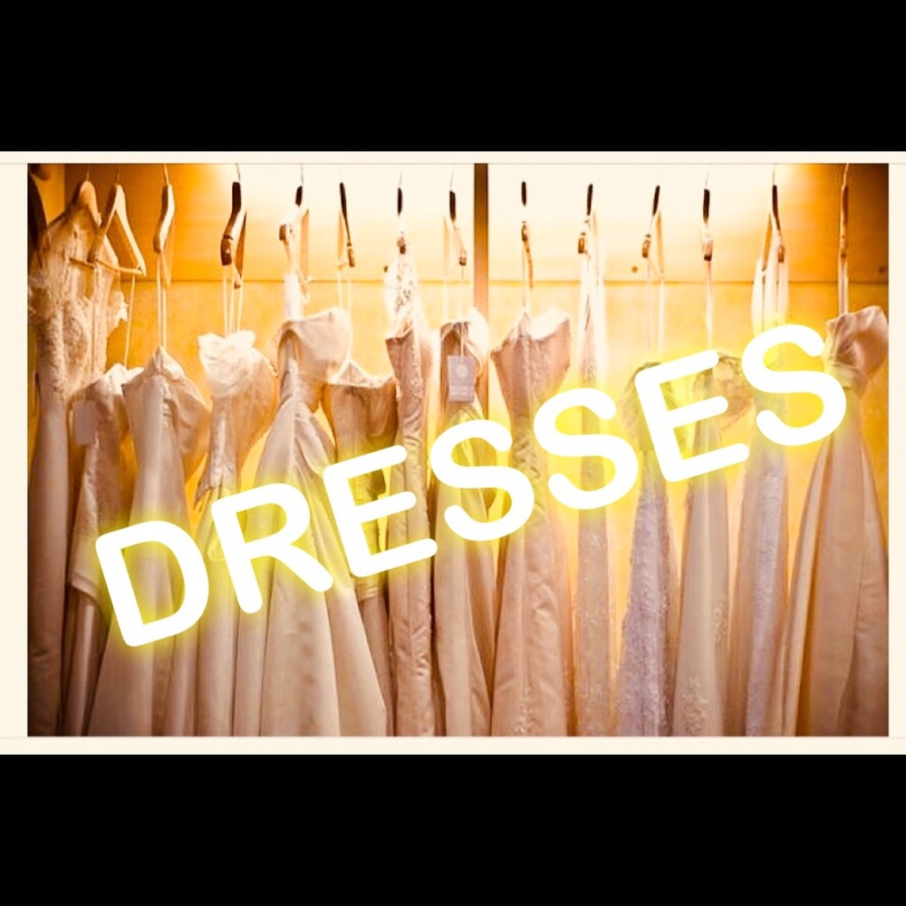 Dresses!